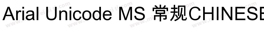 Arial Unicode MS 常规CHINESE GB2312字体转换